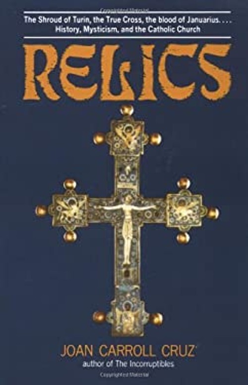 Relics Paperback Joan Carroll Cruz