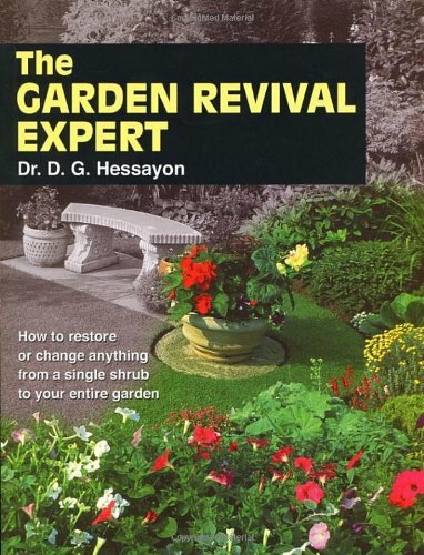 The Garden Revival Expert By D.G. Hessayon