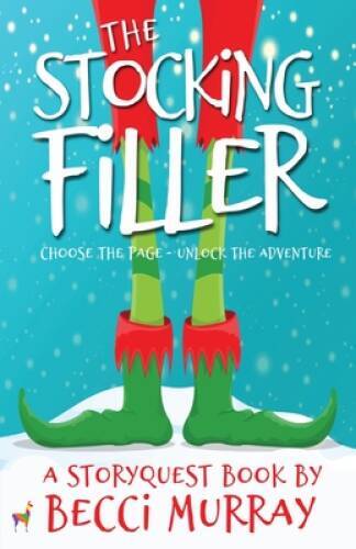 The Stocking Filler: a choose the page StoryQuest adventure – VERY GOOD