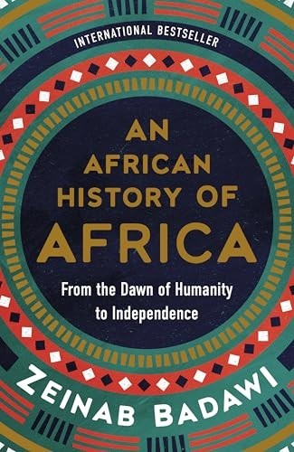 An African History of Africa: – GOOD