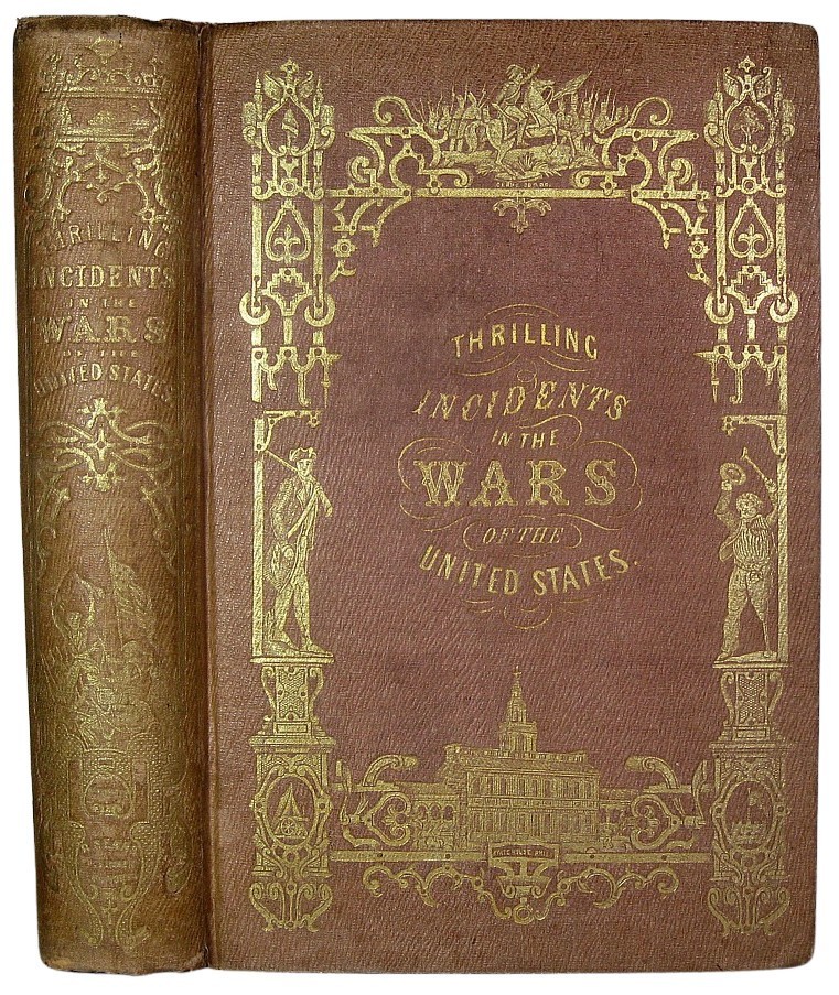 1855 U.S. MILITARY PICTORIAL HISTORY BOOK REVOLUTIONARY WAR OF 1812 INDIAN WARS