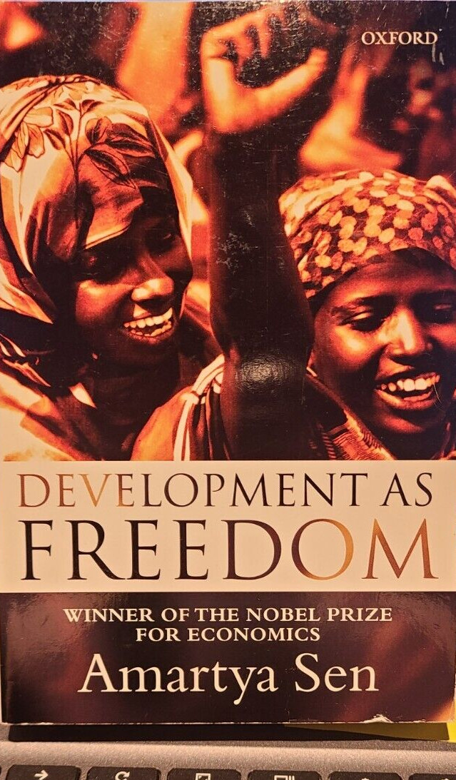 Development as Freedom – Amartya Sen : Noble Piece Prize winner
