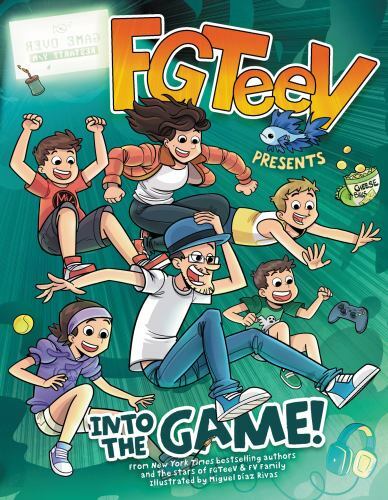 FGTeeV Presents: Into the Game!: A Graphic Nov- FGTeeV, 9780062933683, paperback