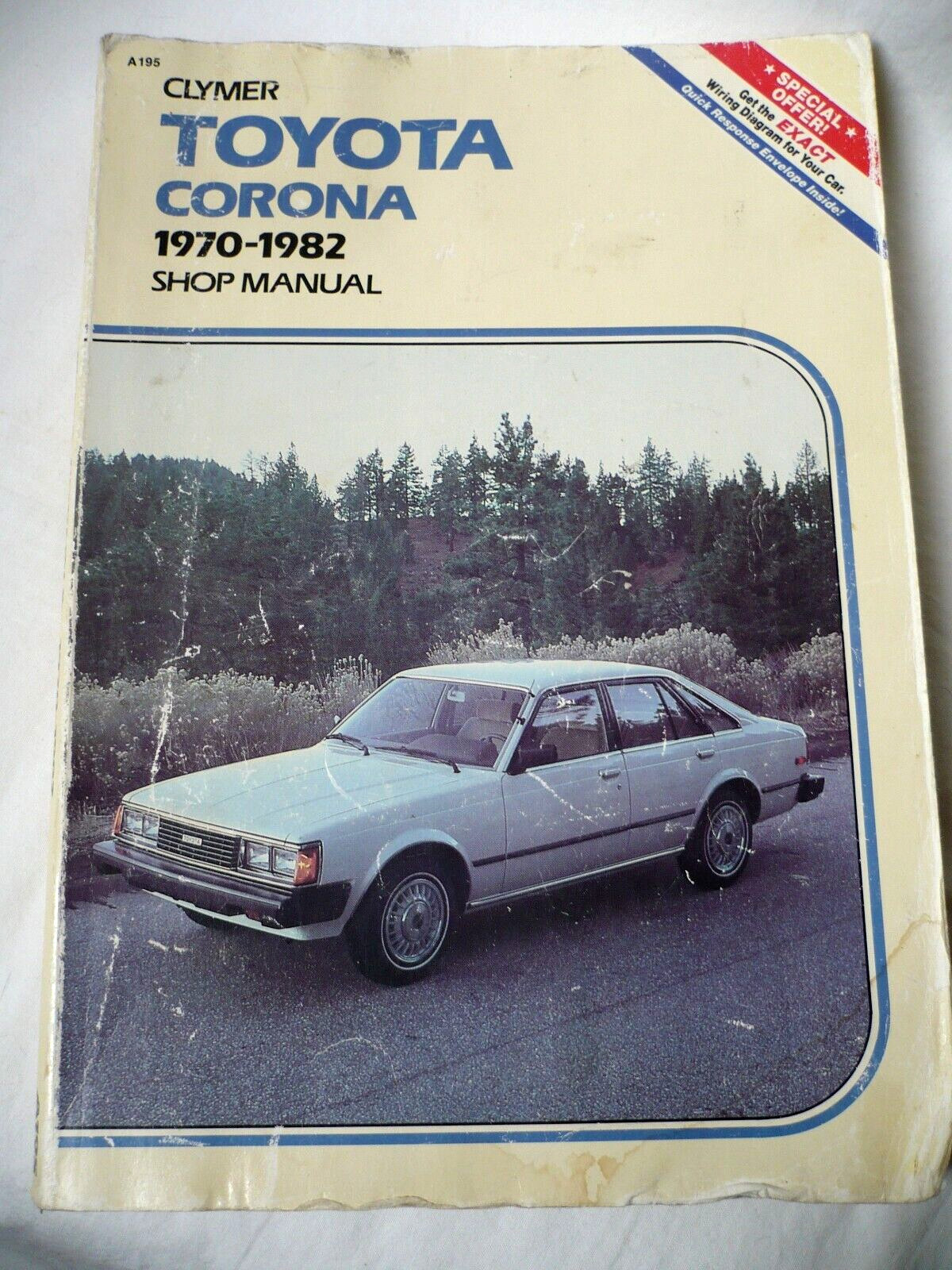Toyota Corona Shop Manual 1970-1982, Clymer Publications