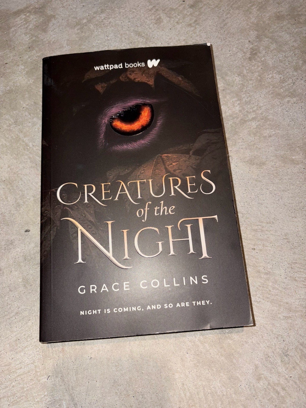 Wattpad Books Creatures of the Night by Grace Collins 2021 Trade Paperback