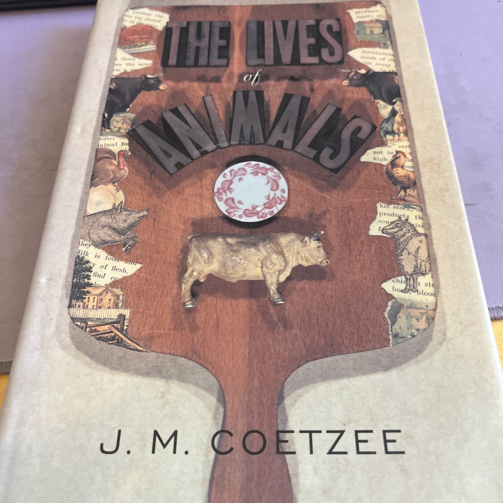 THE LIVES OF ANIMALS – FIRST EDITION SIGNED BY J.M. COETZEE