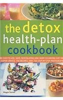 The Detox Health-Plan Cookbook By Maggie Pannell