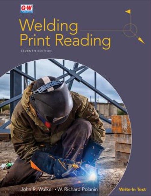 Welding Print Reading Paperback John R., Polanin, W. Richard Walk