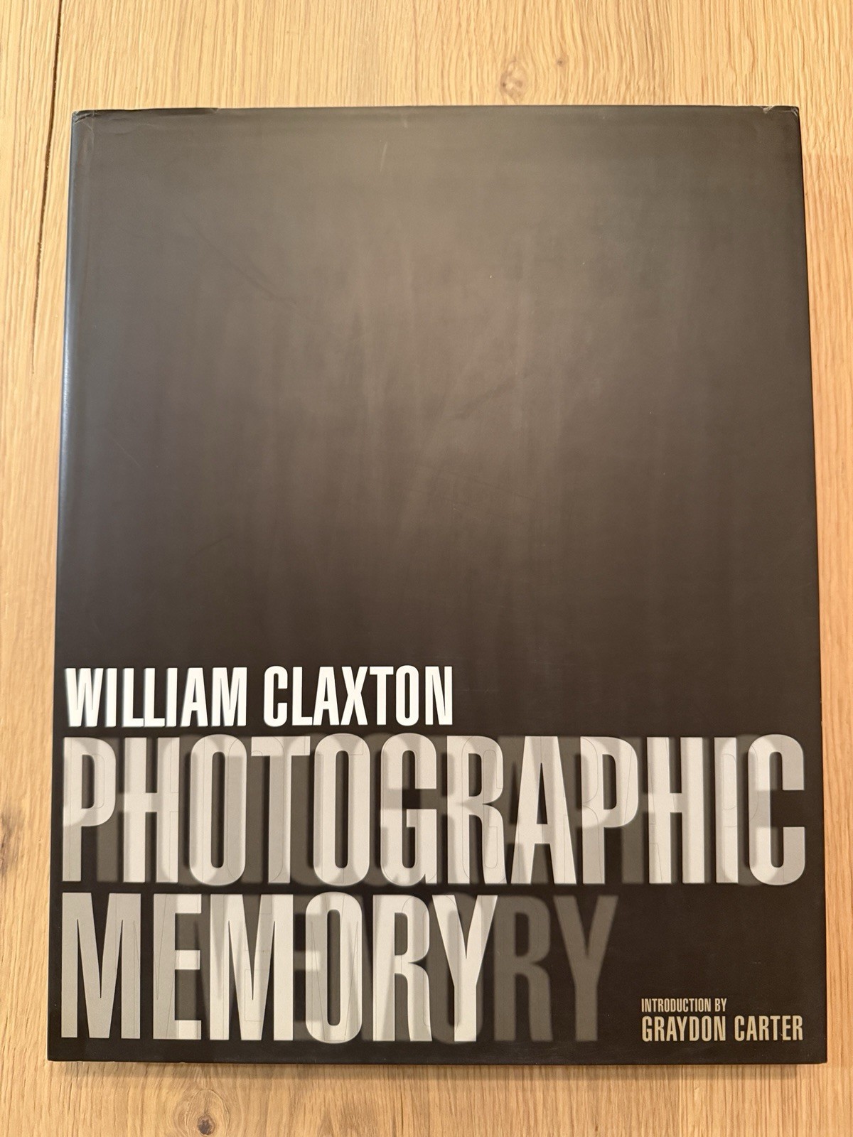 Photographic Memory by Graydon Carter (2000, Hardcover)