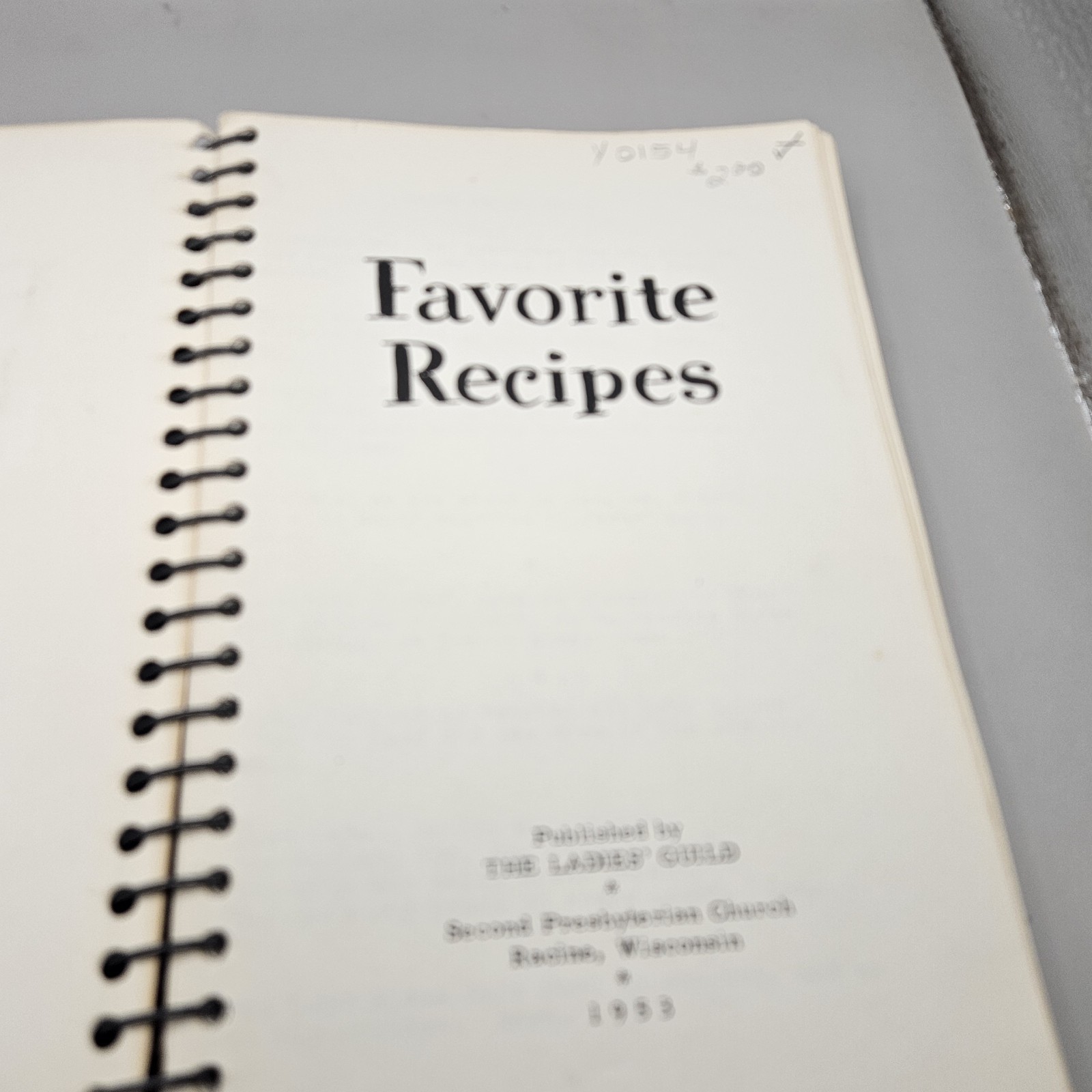 Favorite Recipes Second Presbyterian Church Racine Wisconsin 1953 Cook Book