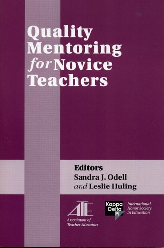 Quality Mentoring for Novice Teachers by , Acceptable Book