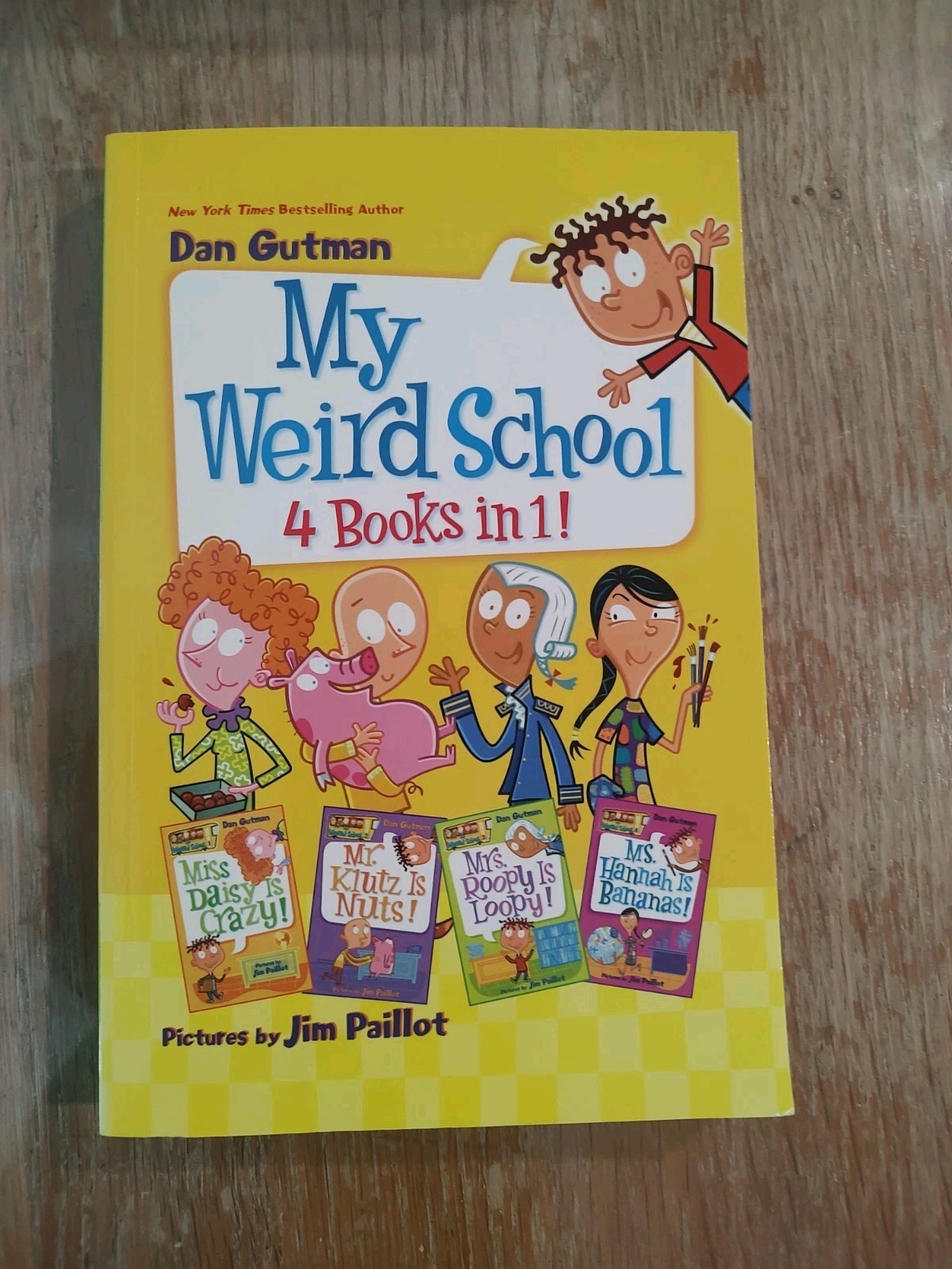 My Weird School Ser.: My Weird School #1, #2, #3, and #4 all in 1 Book