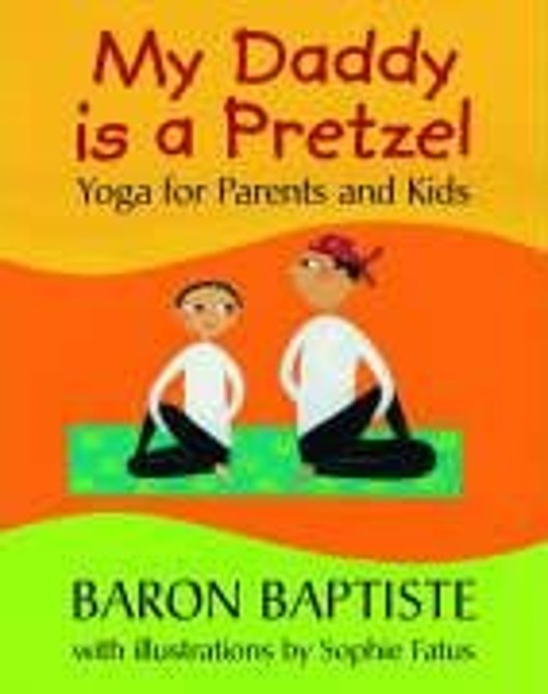 My Daddy Is a Pretzel Baron Baptiste