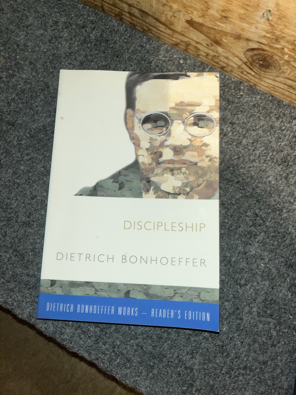 New Discipleship by Dietrich Bonhoeffer (Bonhoeffer Works Reader’s Edition)