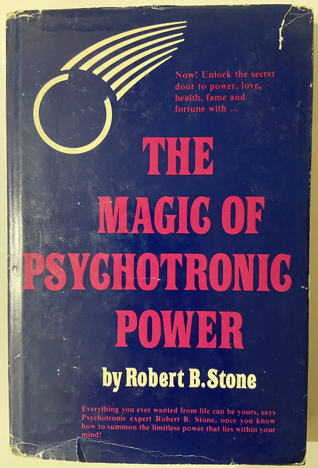 The Magic of Psychotronic Power by Robert B. Stone (1978 Hardcover)