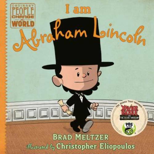I am Abraham Lincoln (Ordinary People Change the World) – Hardcover – GOOD