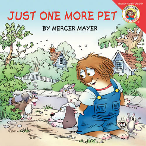 Little Critter: Just One More Pet – Paperback By Mayer, Mercer – GOOD