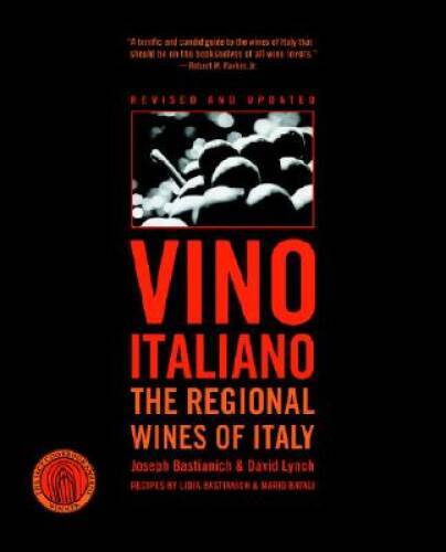 Vino Italiano: The Regional Wines of Italy – Paperback – GOOD
