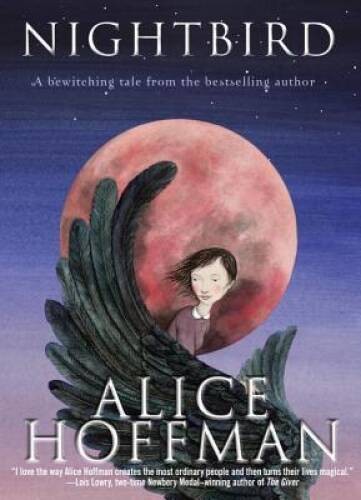 Nightbird – Hardcover By Hoffman, Alice – VERY GOOD