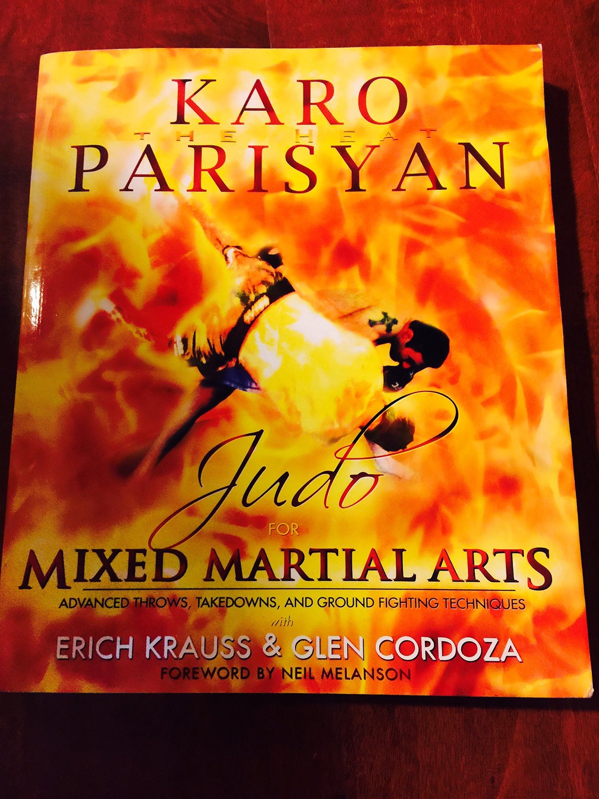 Judo for Mixed Martial Arts: Advanced Throws, Takedowns, and Ground Fighting…