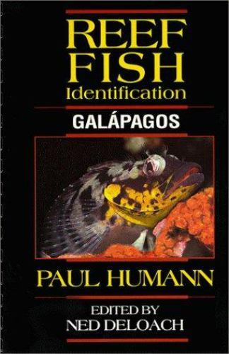 Reef Fish Identification: Galapagos Paul Humann paperback Used – Good