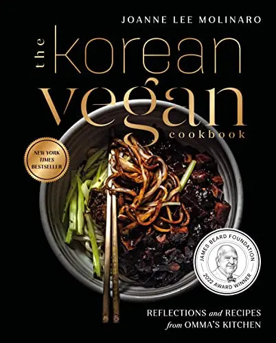 The Korean Vegan Cookbook: Reflections and Recipes from Omma’s Kitchen by Molina