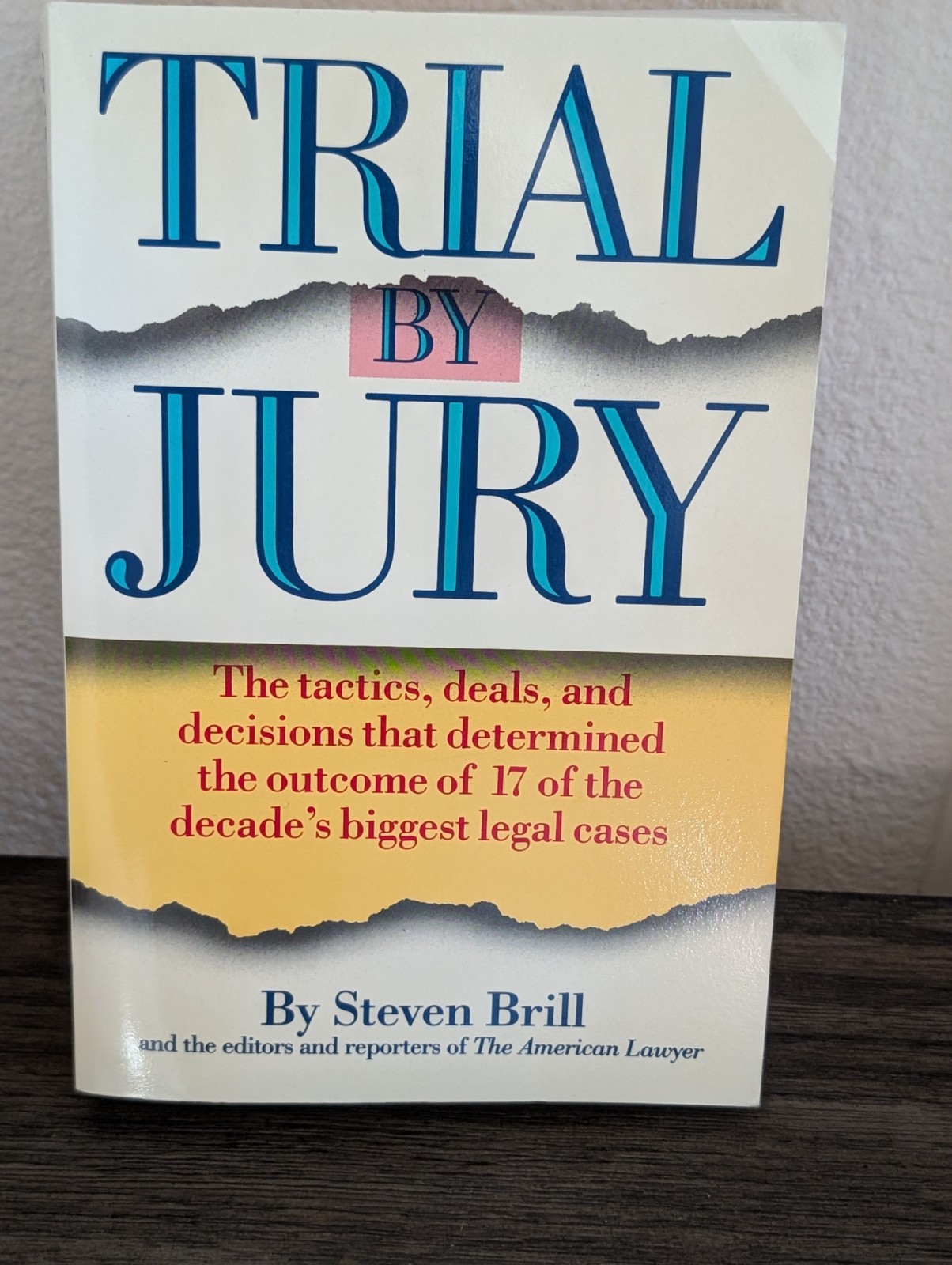 Trial By Jury By Steven Brill Paperback Pre Owned VG