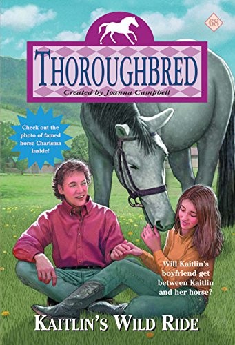 Kaitlin’s Wild Ride (Thoroughbred Series #68)