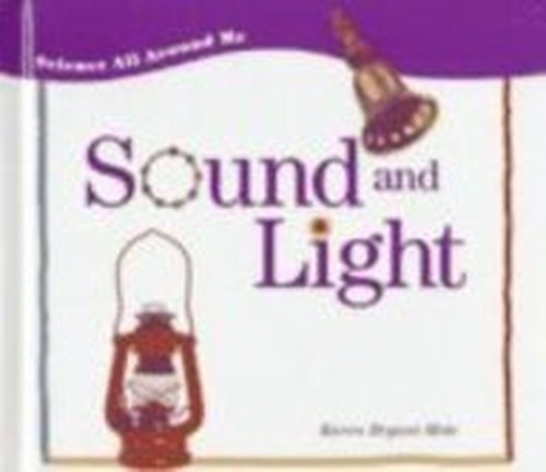 Sound and Light (Science all a – VERY GOOD