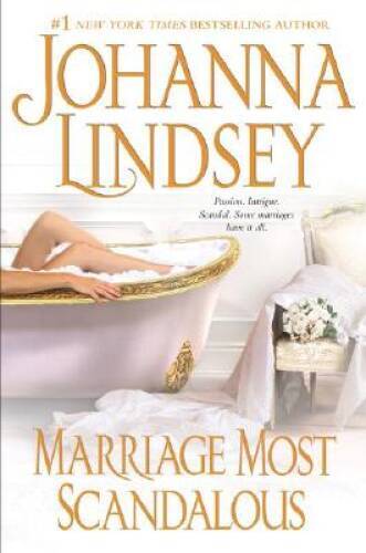 Marriage Most Scandalous – Hardcover By Lindsey, Johanna – GOOD