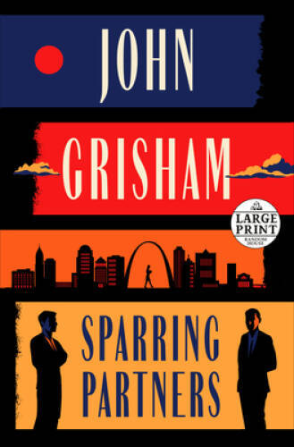Sparring Partners (Jake Brigance) – Paperback By Grisham, John – GOOD