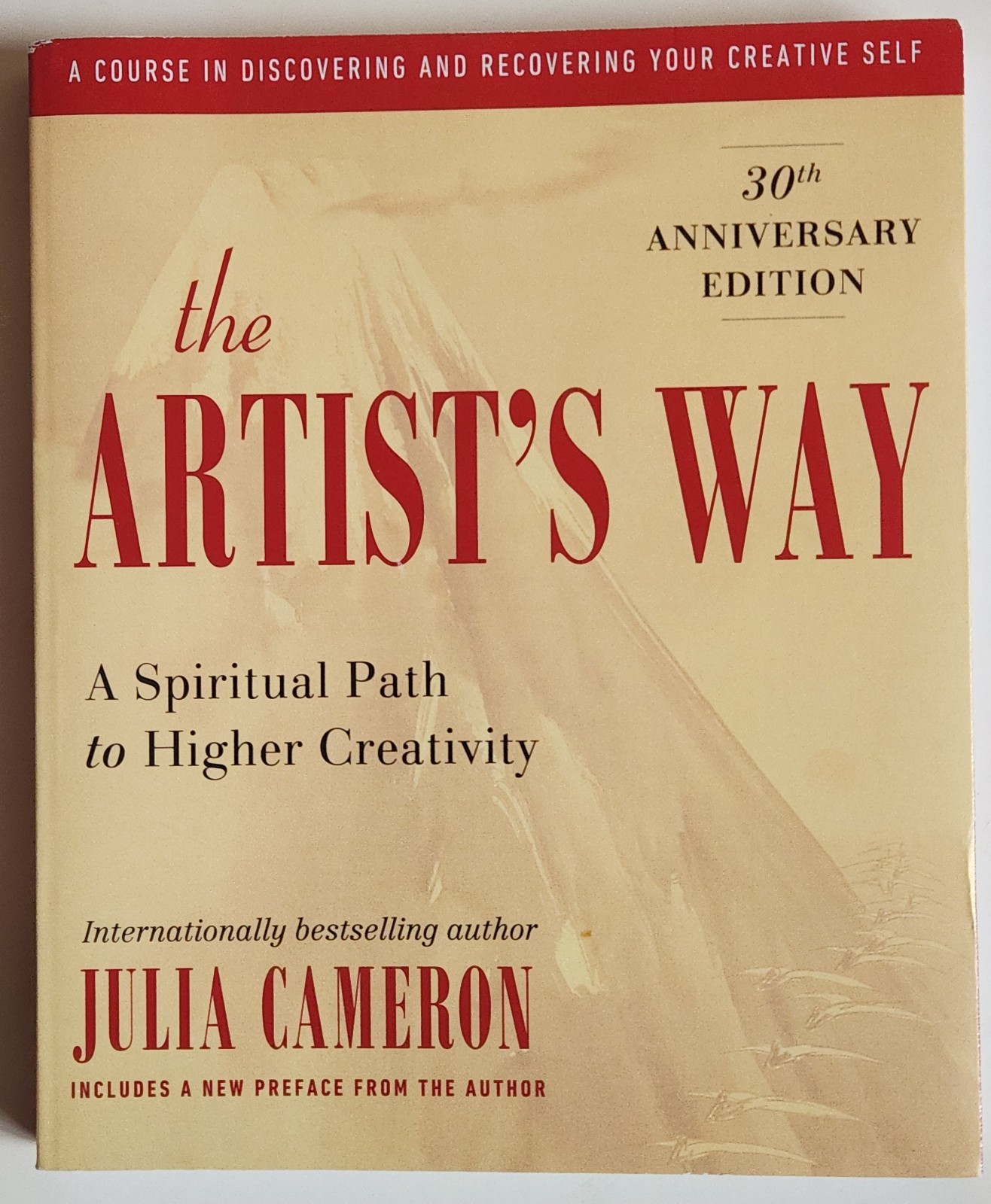 the artist’s way by julia cameron, 30th anniversary edition paperback