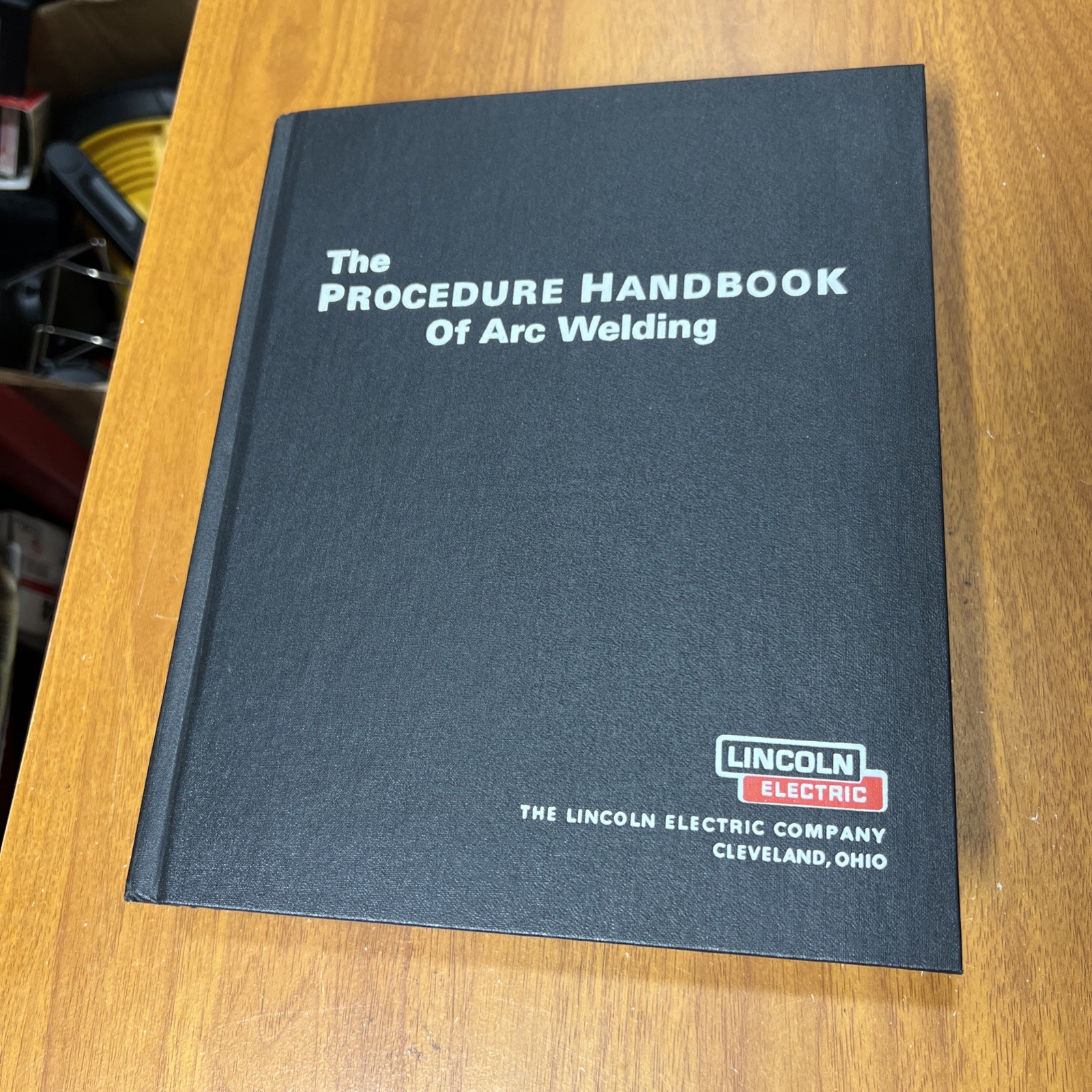 The Procedure Handbook Of Arc Welding 12th Edition Lincoln Electric Hardcover
