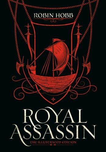 Royal Assassin (the Illustrated Edition) by Robin Hobb: New