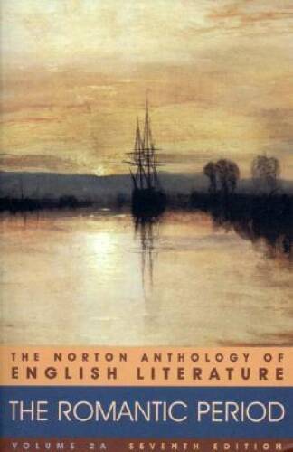 The Norton Anthology of English Literature, Vol 2A: The Romantic Period – GOOD