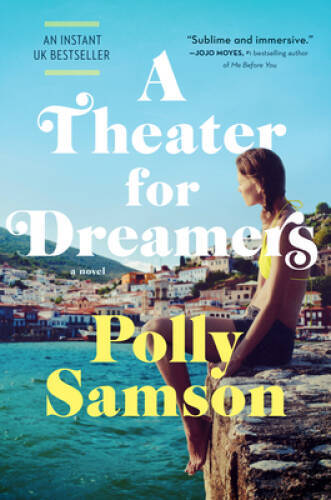 A Theater for Dreamers – Hardcover By Samson, Polly – VERY GOOD