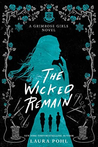The Wicked Remain: 2 (The Grim – GOOD