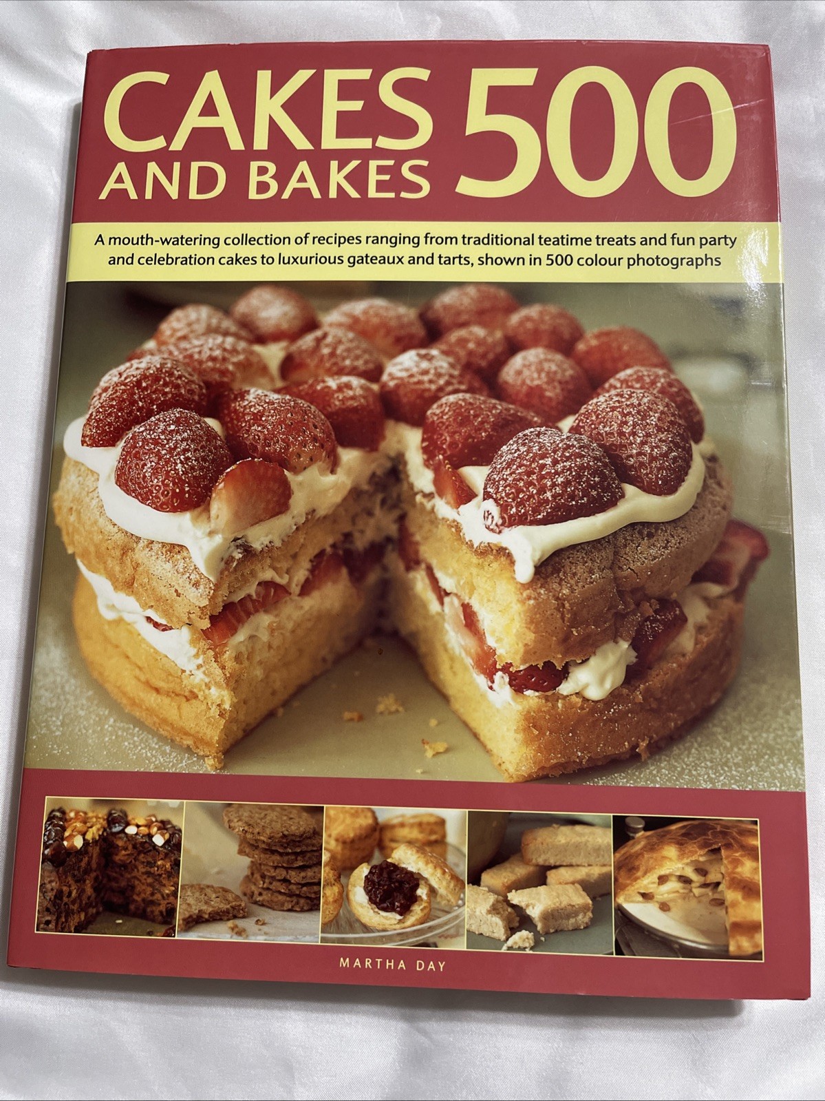 Cakes and Bakes 500 Martha Day 2006 Hardcover 256 Pages Recipe Book Baking Food