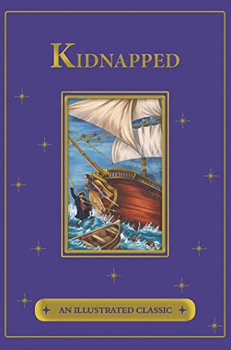 Kidnapped (An Illustrated Classic) – Hardcover – VERY GOOD