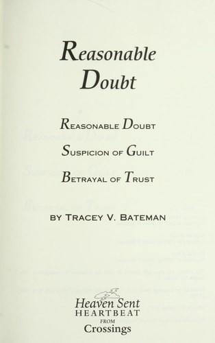 Reasonable Doubt / Suspicion of Guilt / Betrayal of Trust (The Mahoney Sisters,