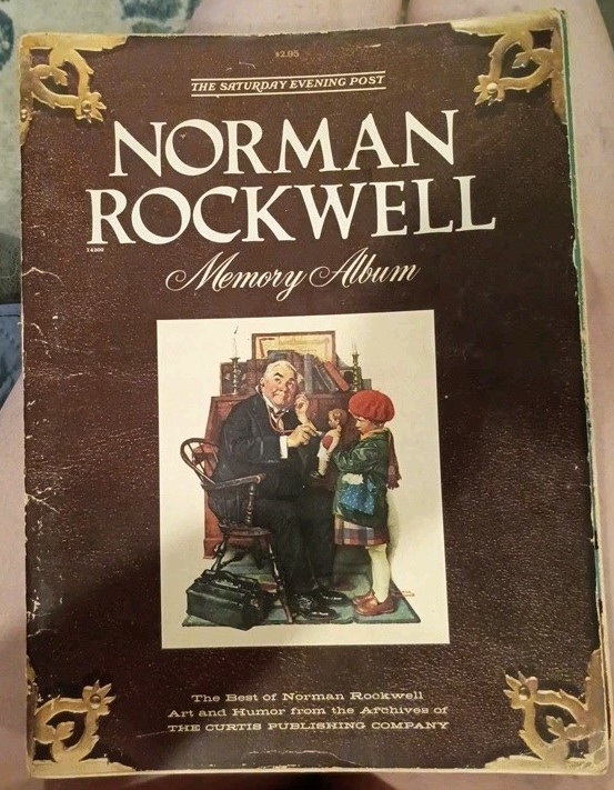Saturday Evening Post ~ Norman Rockwell Memory Album ~ Art Life Humor 1970’s