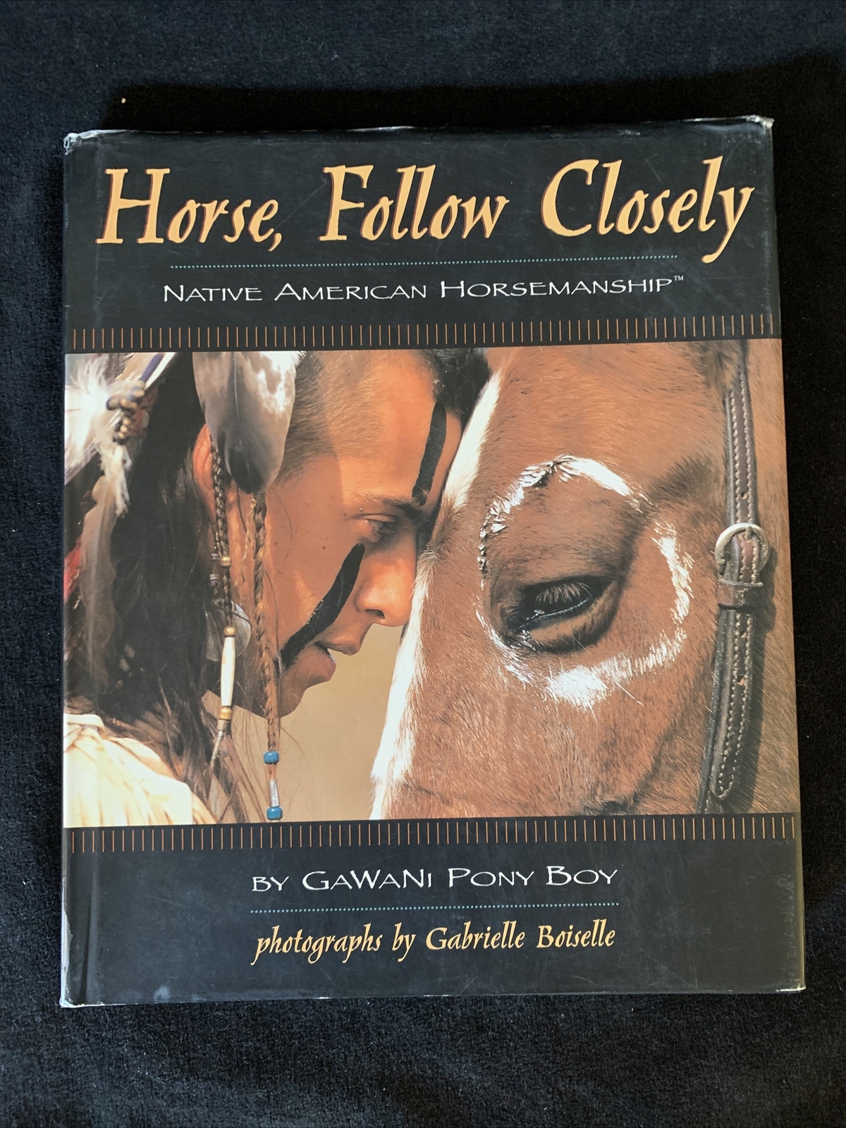Signed 1st edition! Horse, Follow Closely by Gawani Pony Boy 2003 HCDJ Very good