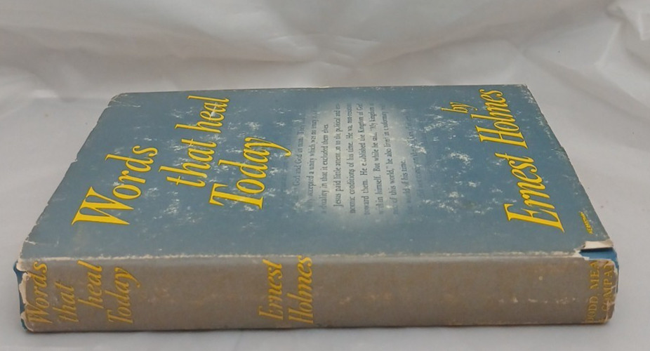 Words that heal Today by Ernest Holmes Vintage Hardcover