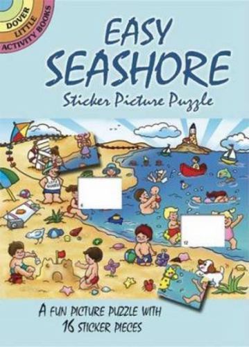 Dover Little Activity Bks.: Easy Seashore Sticker Picture Puzzle by Robbie…