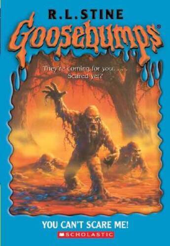 You Can’t Scare Me (Goosebumps) – Mass Market Paperback – ACCEPTABLE