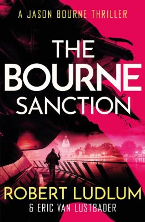 Robert Ludlum’s the Bourne Sanction Paperback Eric Van Lustbader