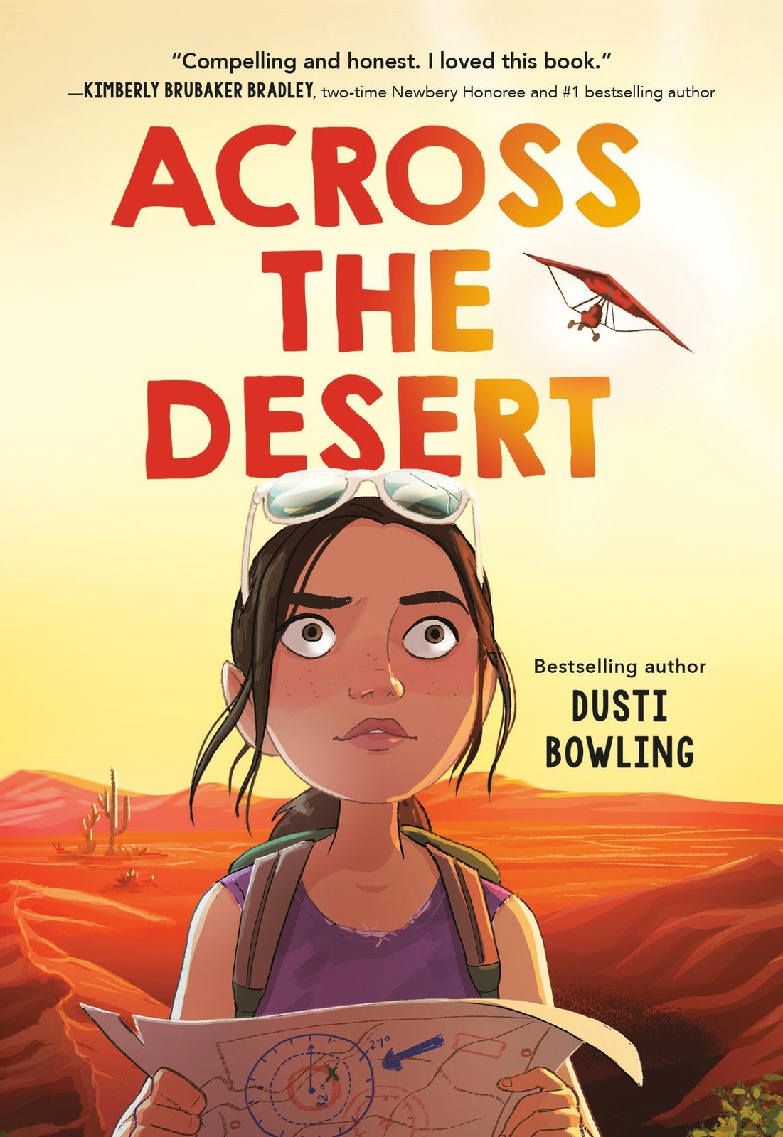 Across the Desert – Bowling, Dusti – Very Good – See condition notes