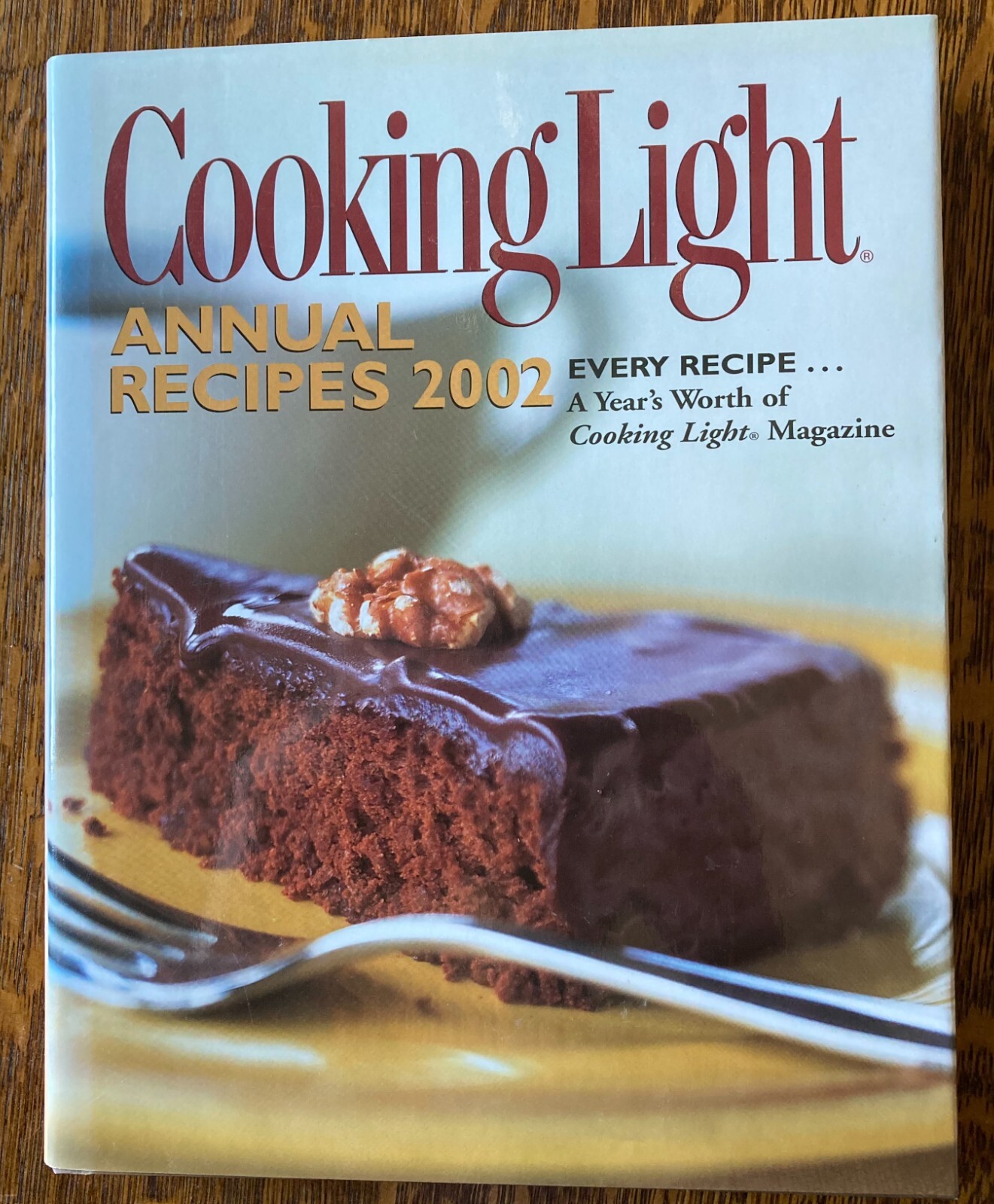 Cooking Light Annual Recipes 2002 by Cooking Light Editors (2001, Hardcover)
