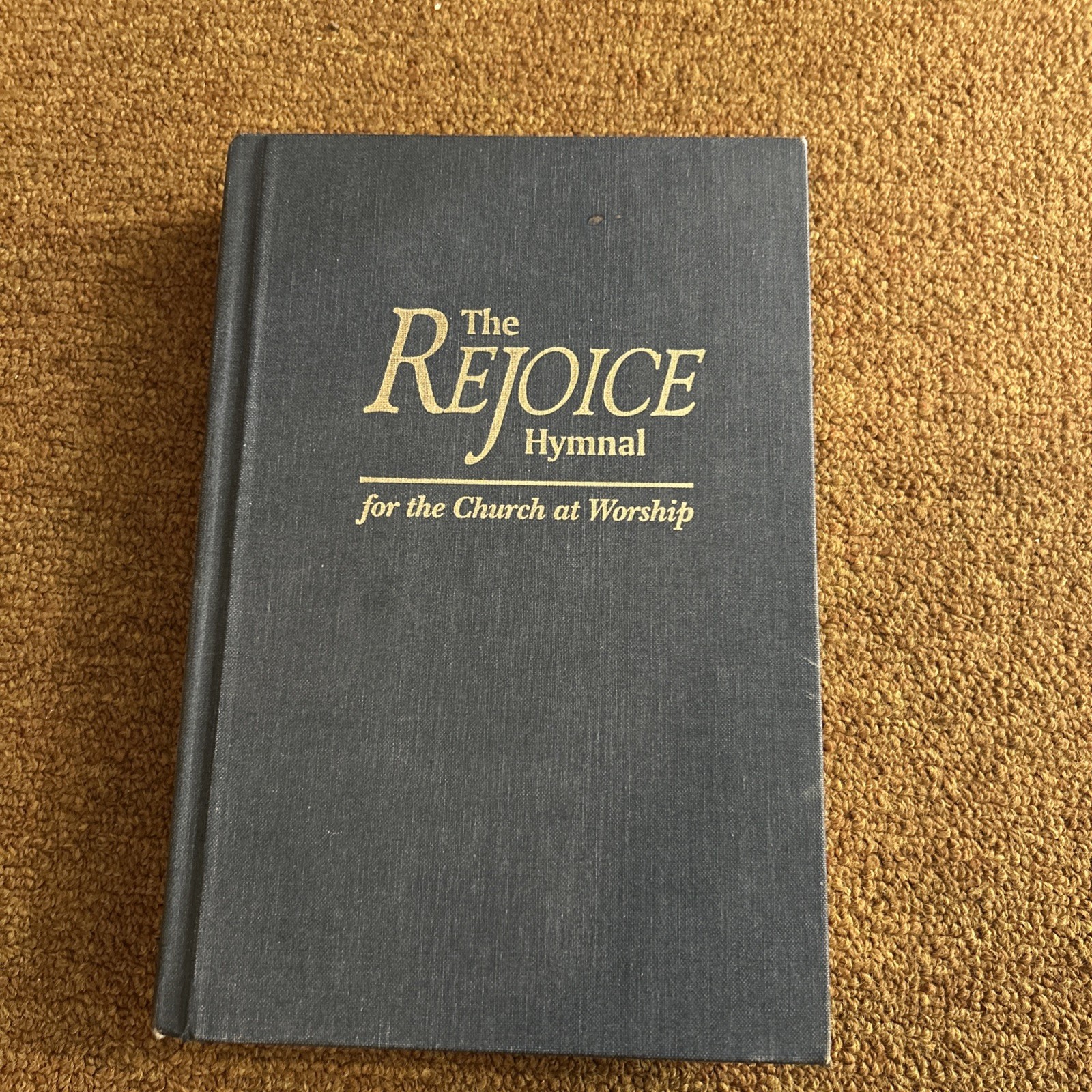 The Rejoice Hymnal for the Church at Worship Hardcover Blue Church Book 1995