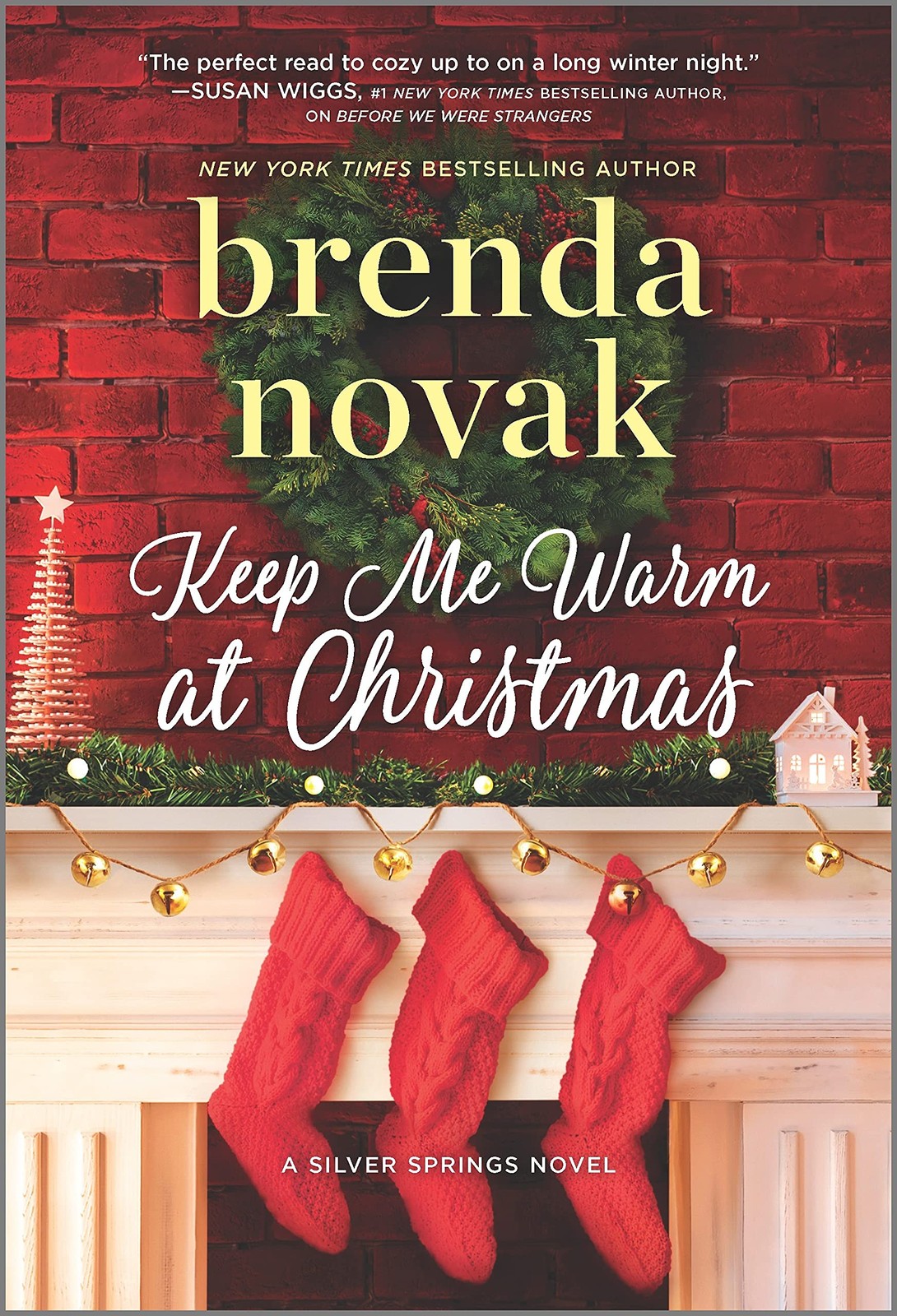 Keep Me Warm at Christmas: A Holiday Romance Novel (Silver Springs, 9) – Nov…